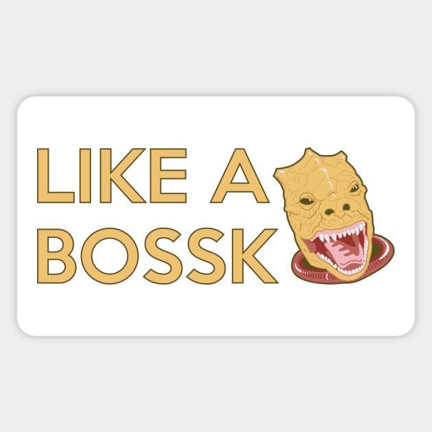 LIKE A BOSS Sticker by LaserBrainDesign